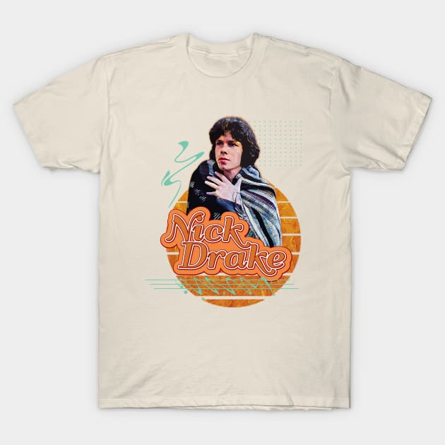 Nick drake \\ Retro Art T-Shirt by Nana On Here